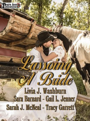 cover image of Lassoing a Bride